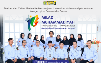 Pascasarjana Universitas Muhammadiyah Mataram Sampaikan Ucapan Milad Muhammadiyah ke-113