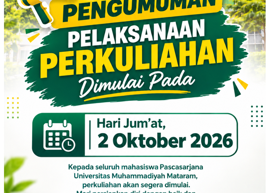 Perkuliahan Pascasarjana UMMAT Dimulai Jumat, 2 Oktober 2026